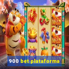 900 bet plataforma